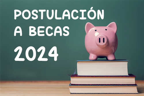Inicia proceso de postulación a Becas 2024